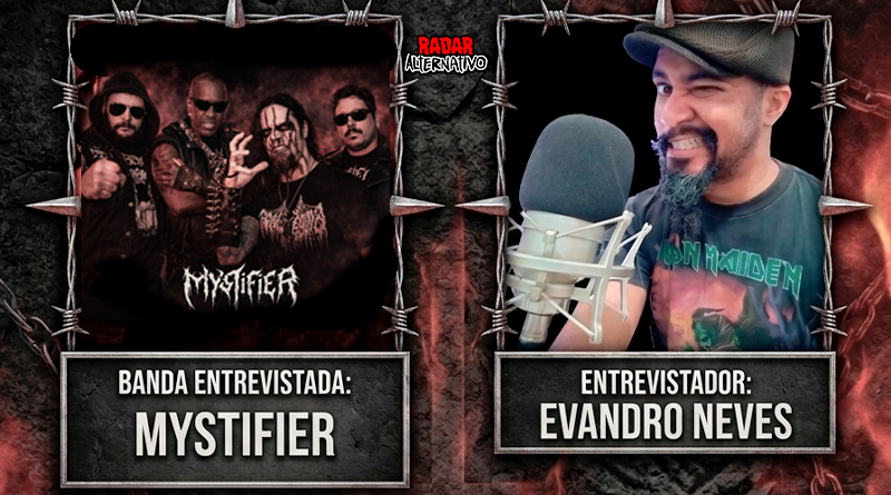 Radar Alternativo anuncia entrevista com a lenda do metal extremo Mystifier Radar Alternativo anuncia entrevista com a lenda do metal extremo Mystifier
